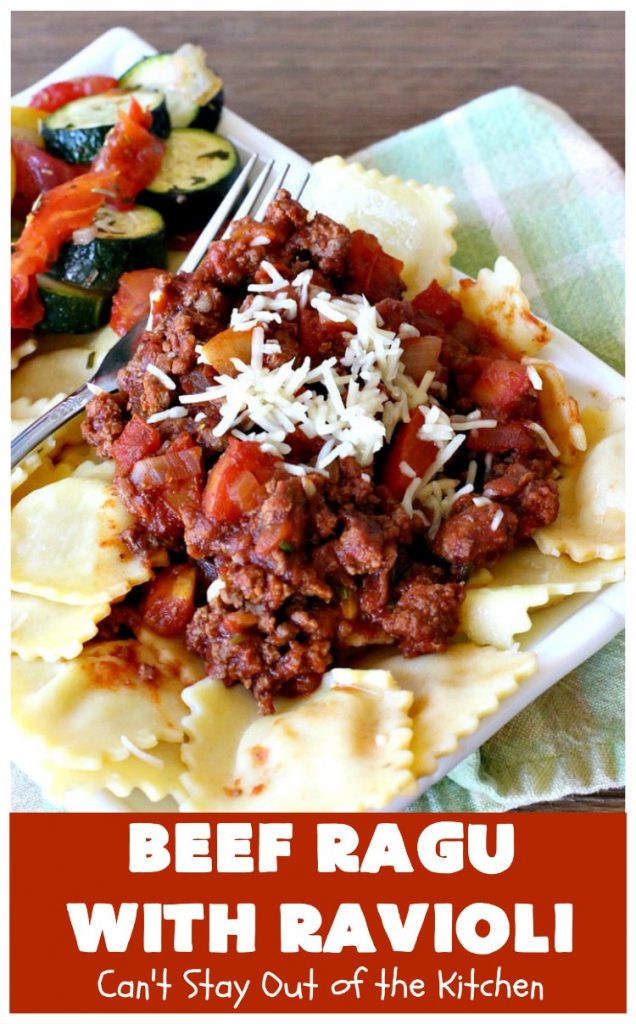 Beef Ragu with Ravioli Can't Stay Out of the Kitchen