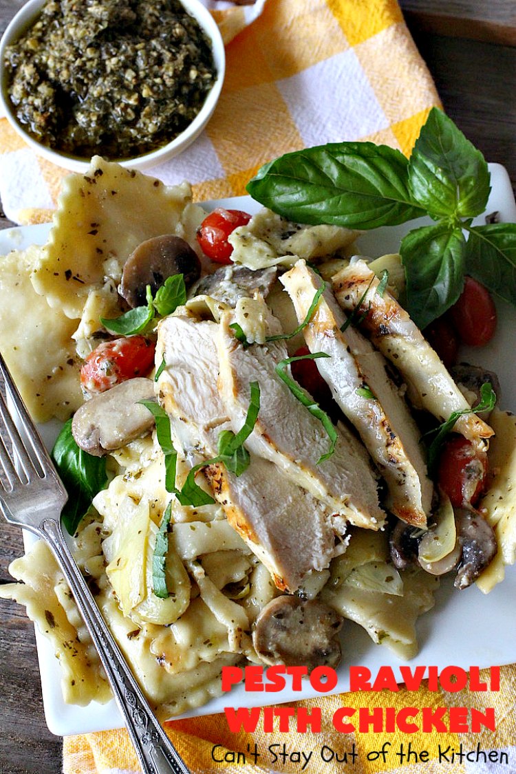 Pesto Ravioli with Chicken Can't Stay Out of the Kitchen