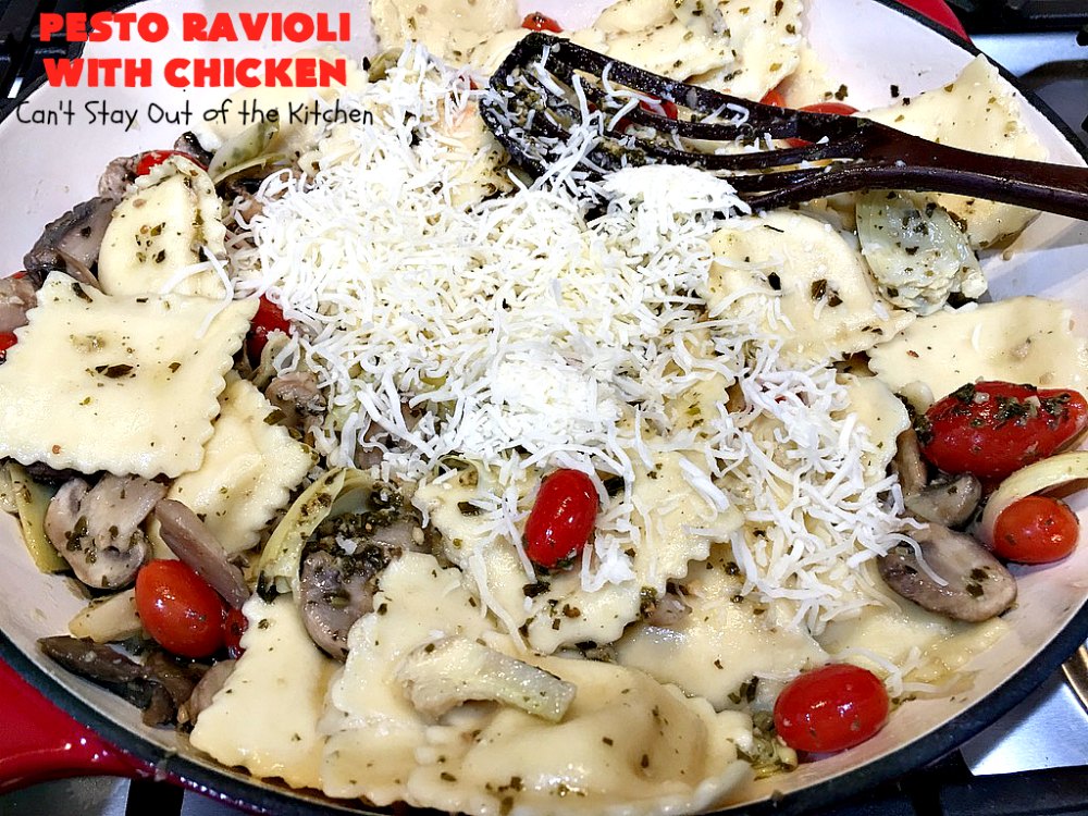 Pesto Ravioli with Chicken Can't Stay Out of the Kitchen