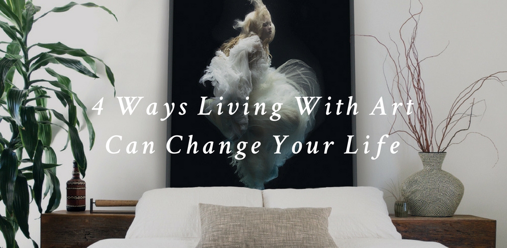 4 Ways Living With Art Can Change Your Life Canvas A Blog By Saatchi Art