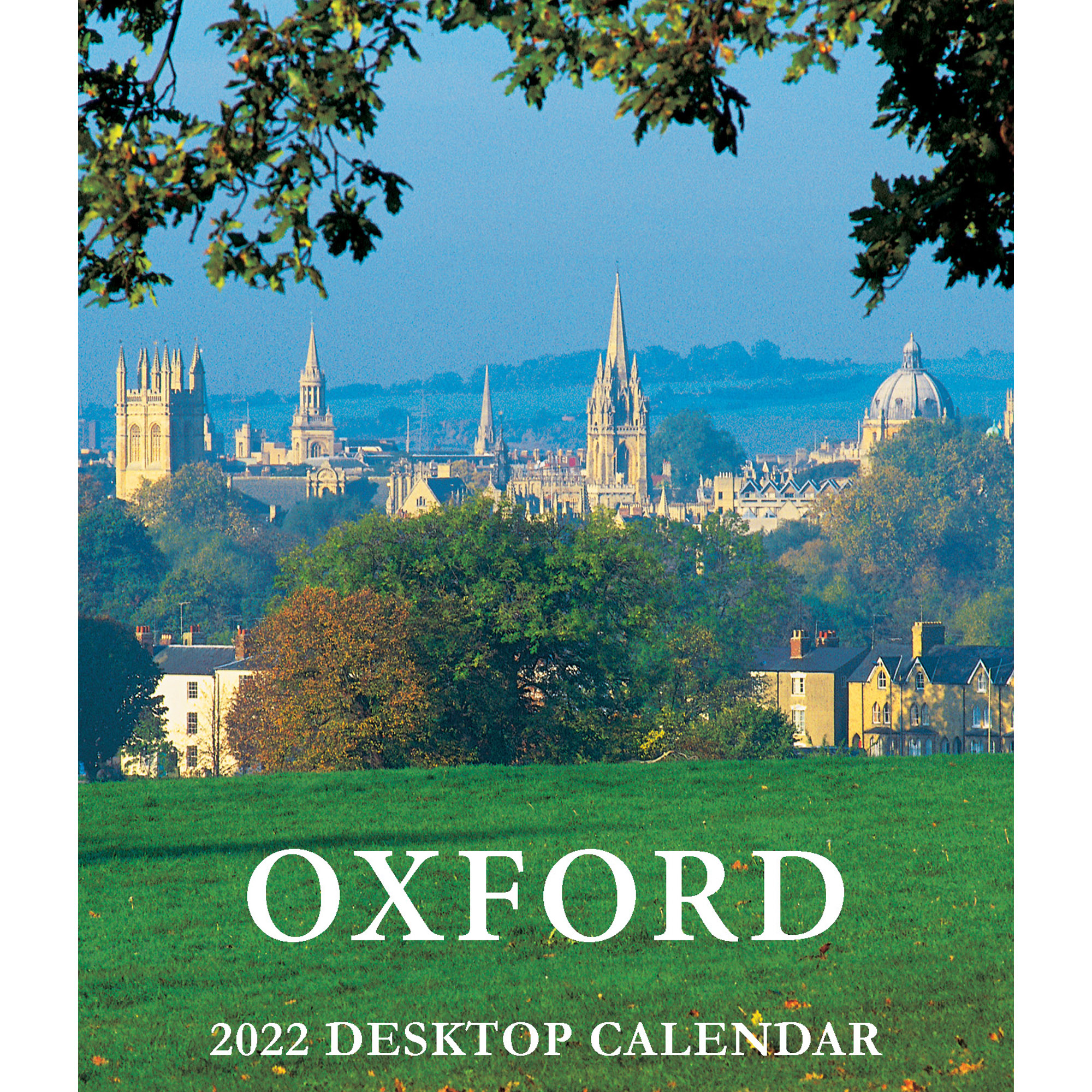 Oxford – The University And Colleges Calendar 2022 – Chris Andrews  Publications
