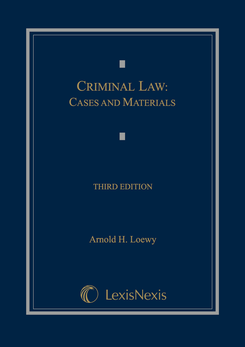 CAP Criminal Law Cases and Materials, Third Edition (9781422470374