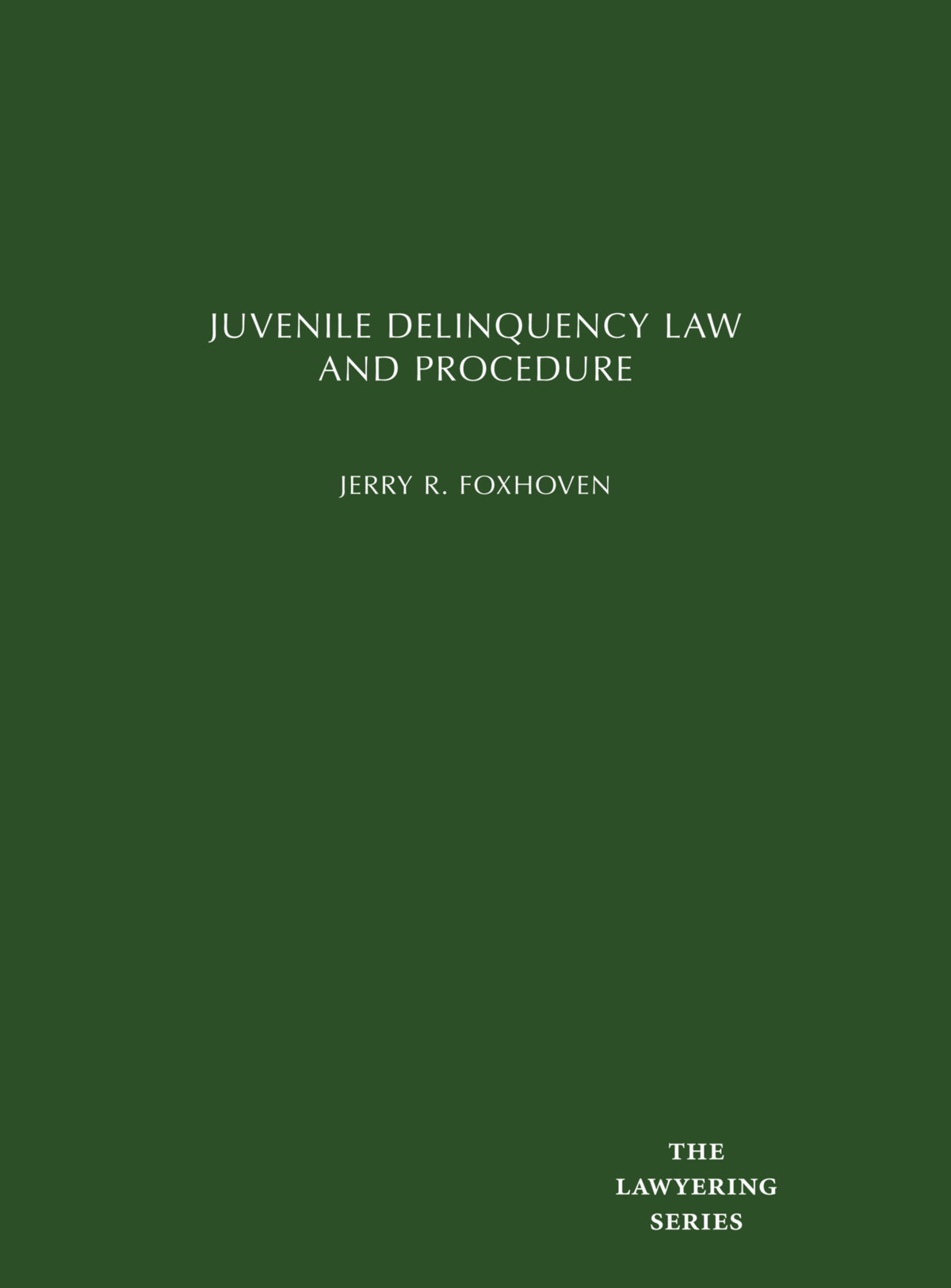 CAP Juvenile Delinquency Law and Procedure (9781531002831). Authors