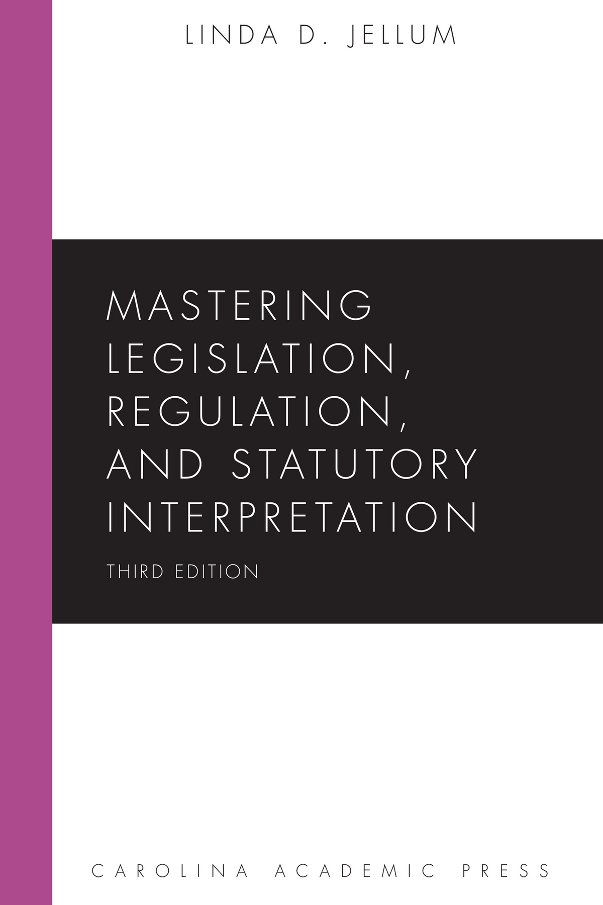 CAP Mastering Legislation, Regulation, and Statutory Interpretation