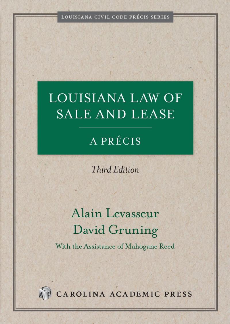 CAP Louisiana Law of Sale and Lease, A Précis, Third Edition