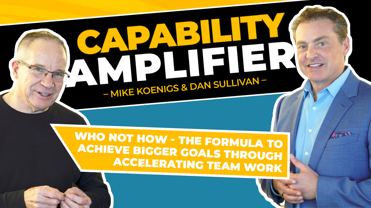 Book Summary Who Not How (Dan Sullivan