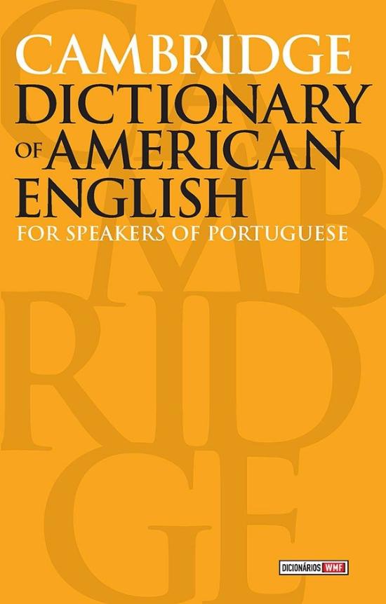 CAMBRIDGE DICTIONARY OF AMERICAN ENGLISH Livraria Arte & Ciência