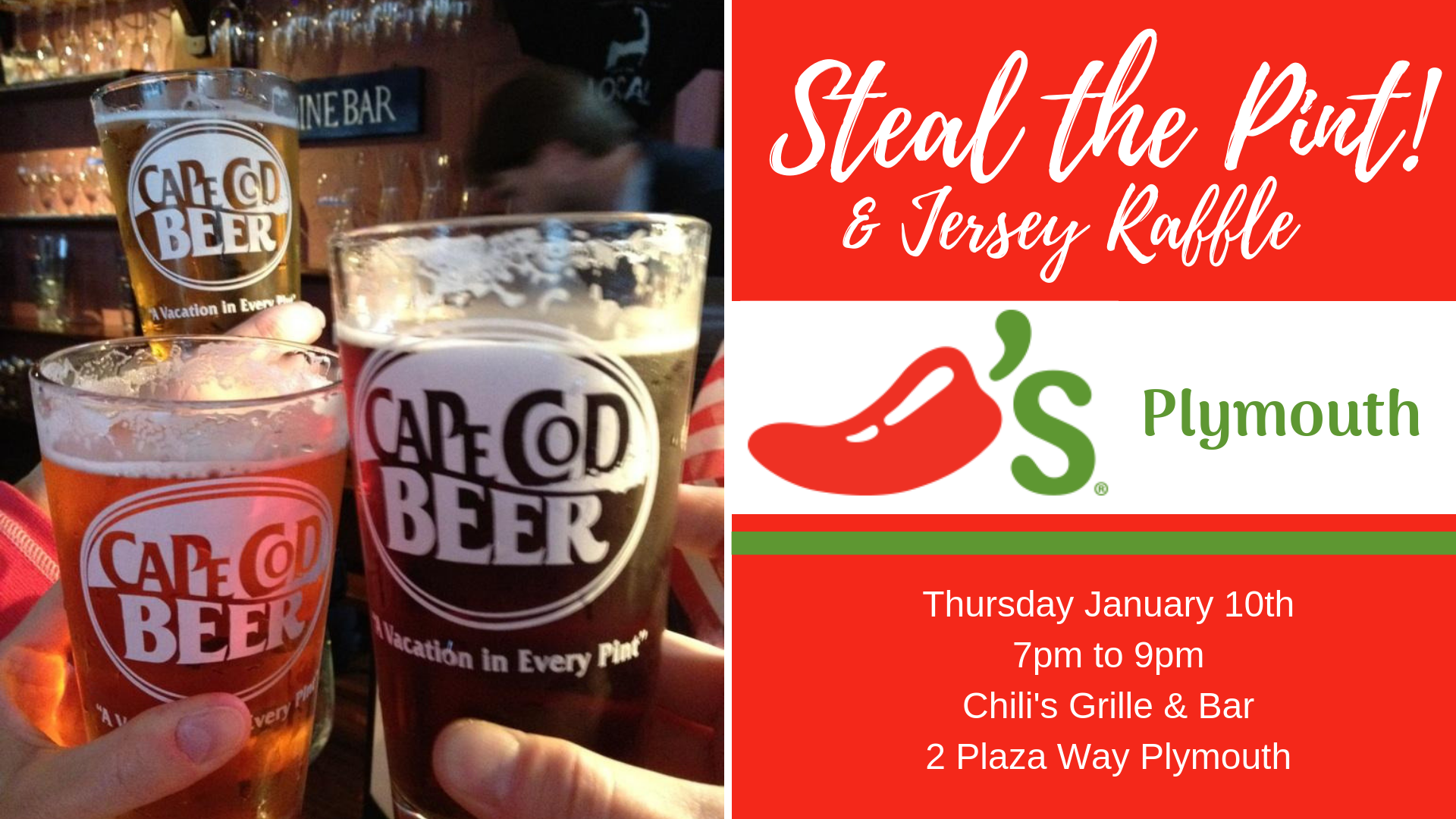 OUTSIDE EVENT Chili's Plymouth Steal the Pint & Jersey Raffle Cape