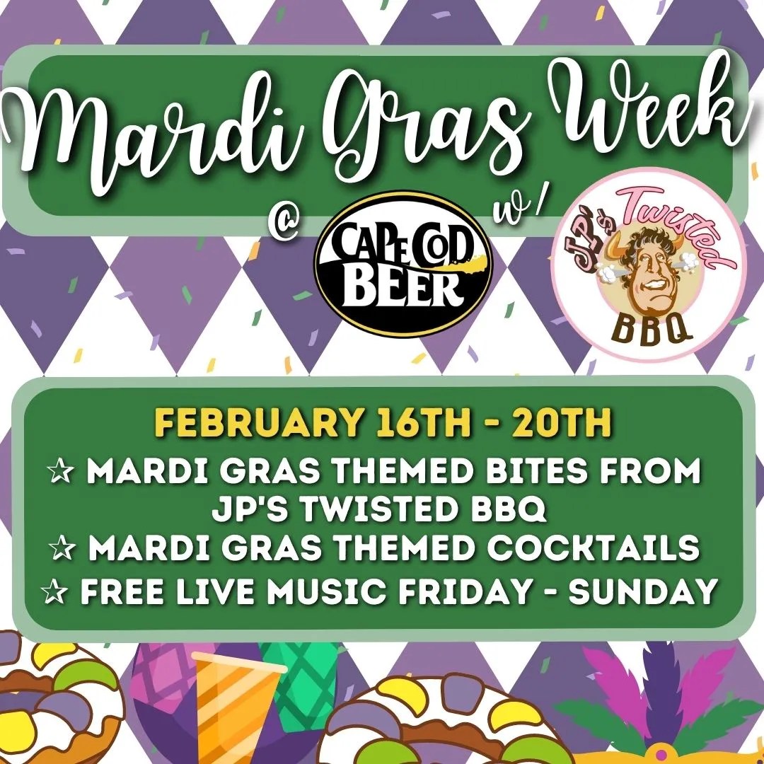 Mardi Gras Weekend! Cape Cod Beer