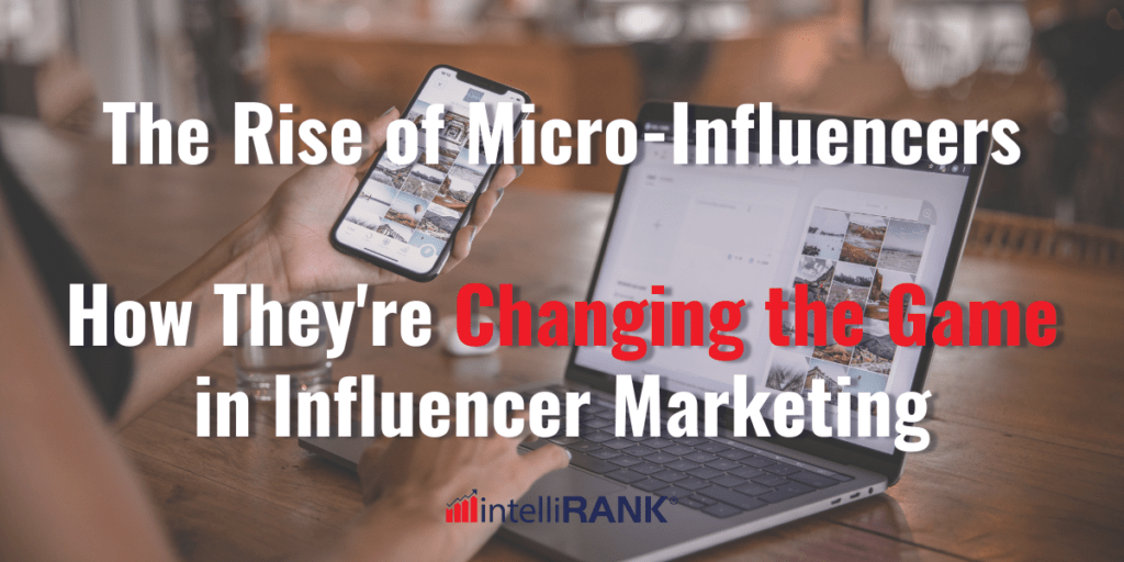 The Rise of MicroInfluencers How They’re Changing the Game in(04)