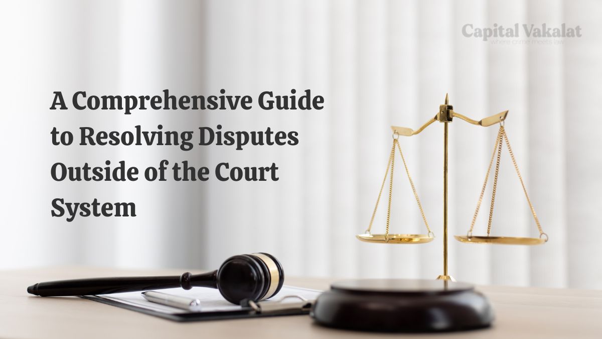 Exploring Alternative Dispute Resolution India Understanding the