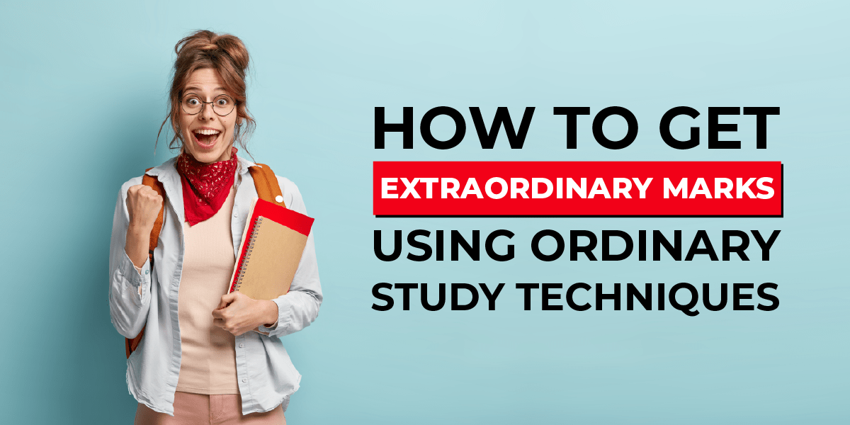 Best study techniques to get Extra Marks Theorymasters Learning