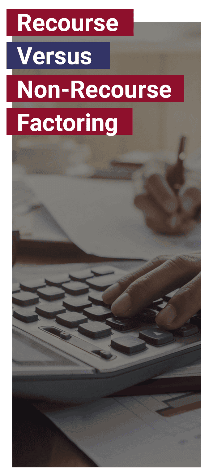 Recourse vs. NonRecourse Factoring What's the Difference?