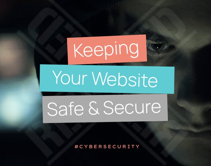Cybersecurity — How to Keep Your site Safe in 2021