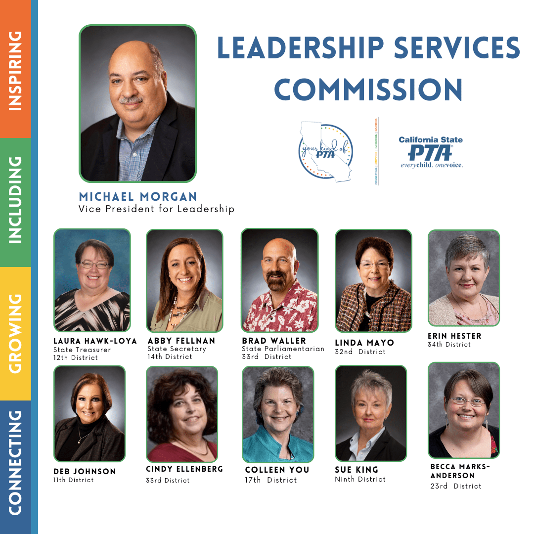 Meet the Leadership Services Commission California State PTA