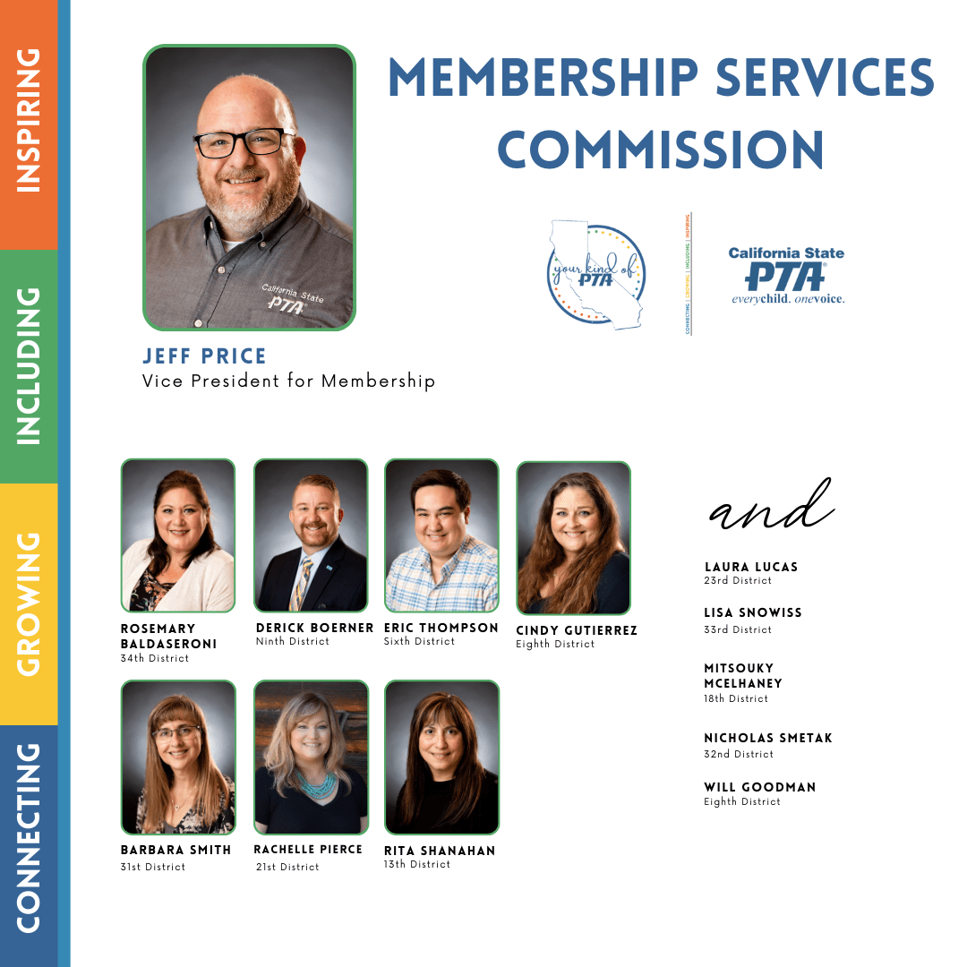 Meet the Membership Services Commission California State PTA