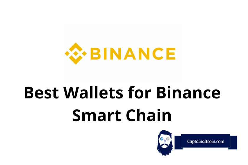 Best Wallets for Binance Smart Chain How To Get a BSC Wallet?