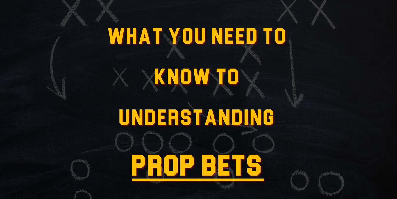 Prop Bets A Beginner's Guide CaptainPicks
