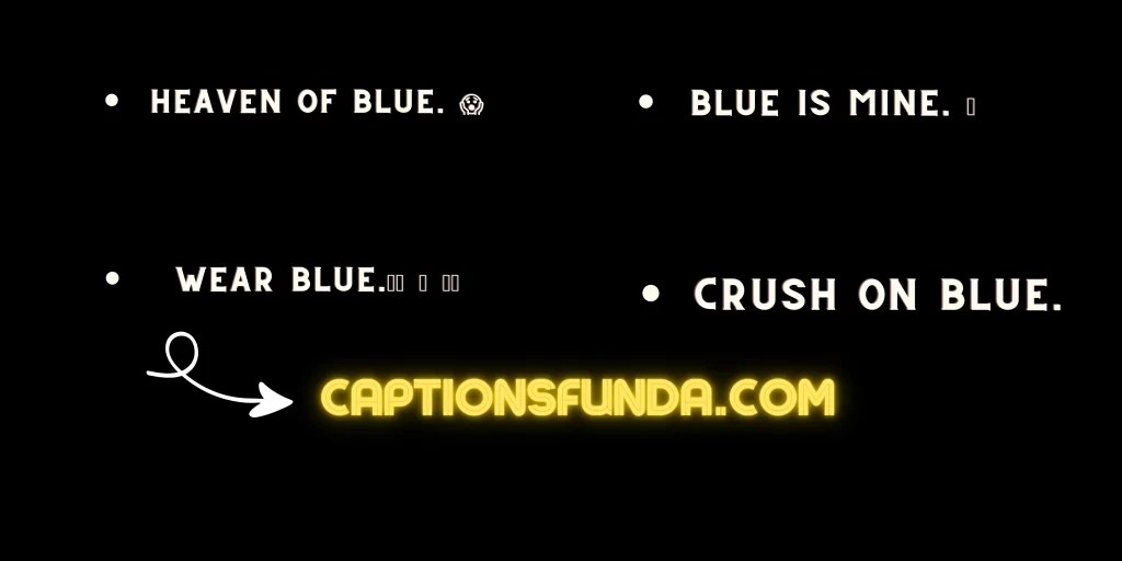 Best Instagram Captions For Blue Dress CaptionsFunda