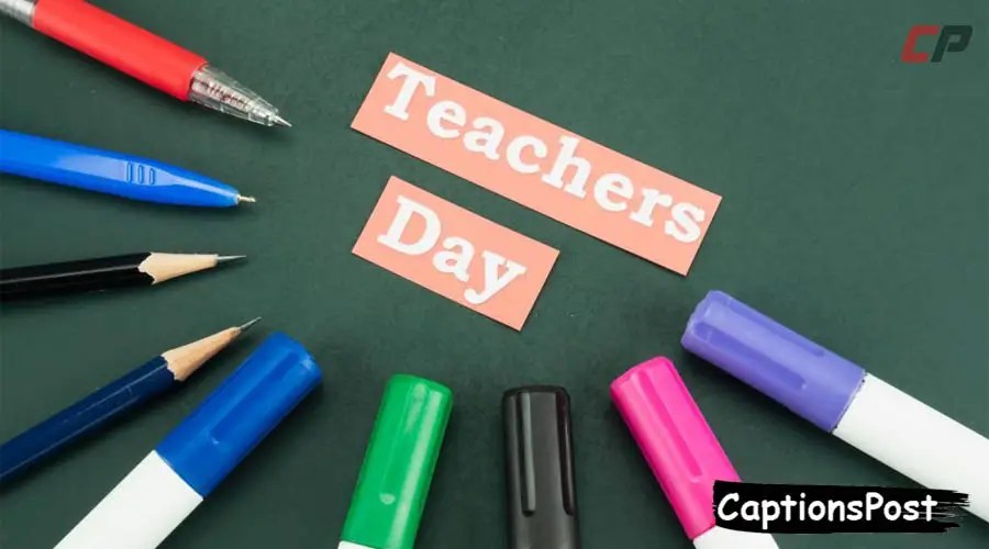 Top 150+ Teachers Day Captions For Instagram [Best, Funny]