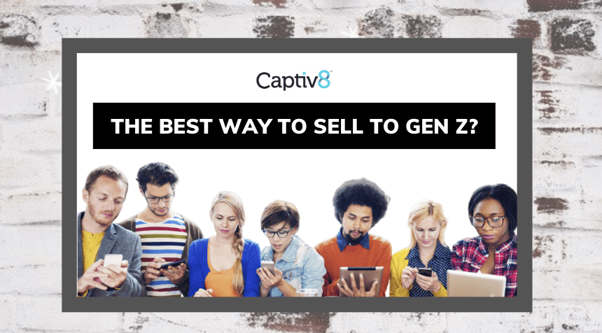 The Best Way to Sell to Gen Z? Influencer Marketing Captiv8