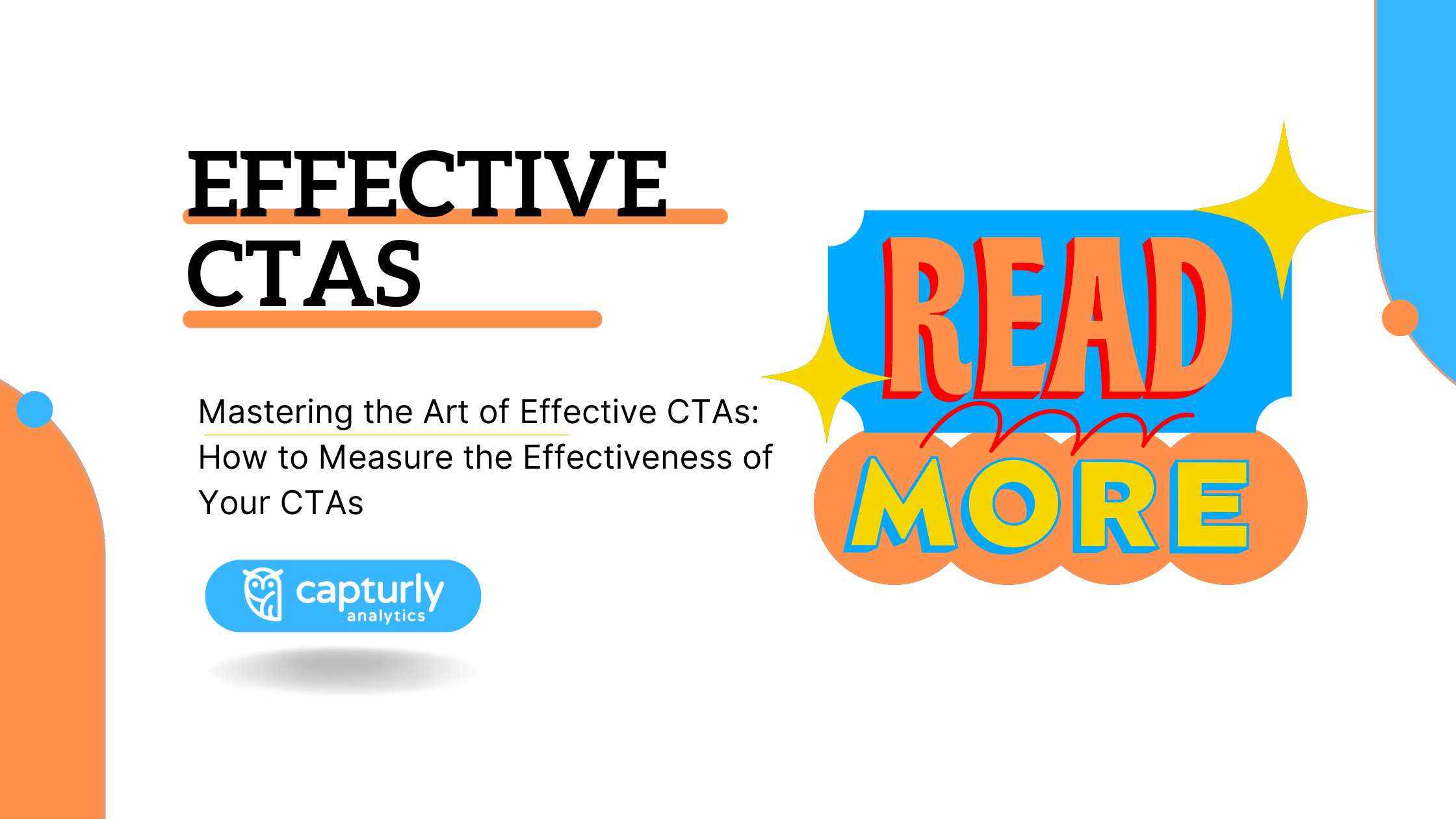 Effective CTAs How to Measure the Effectiveness of Your CTAs