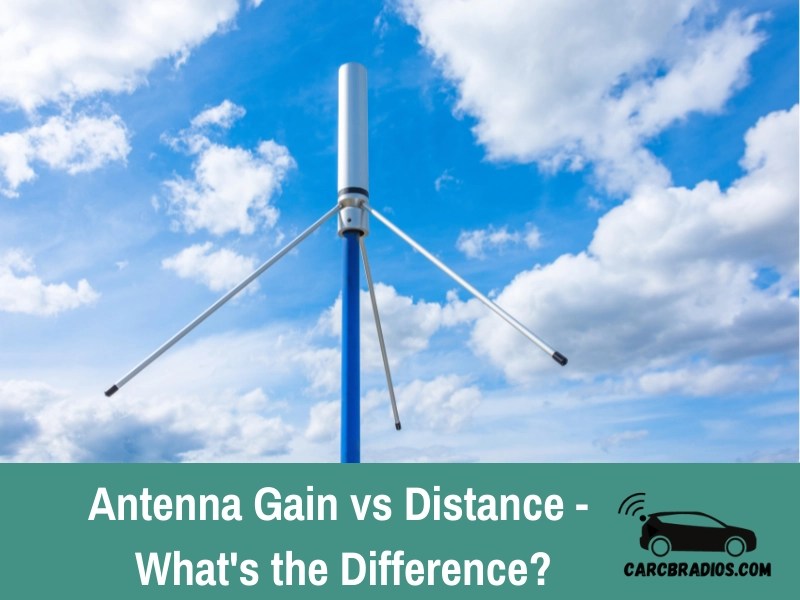Antenna Gain vs Distance What’s the Difference?
