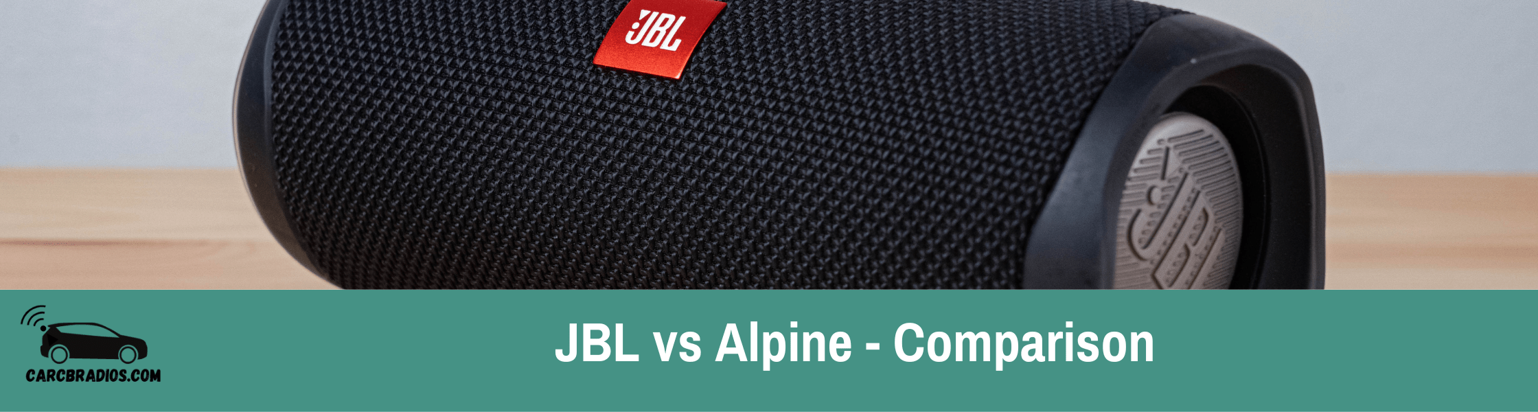 JBL vs Alpine Comparison of Speakers, Amps, & Head Units