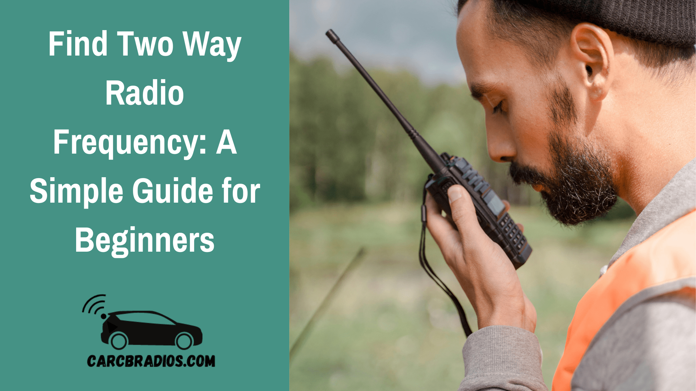 Find Two Way Radio Frequency A Simple Guide for Beginners