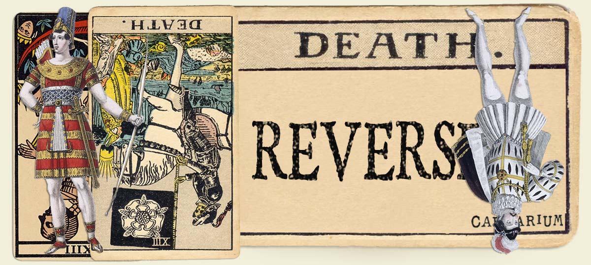 Reversed Death Meanings ⚜️ Cardarium ⚜️