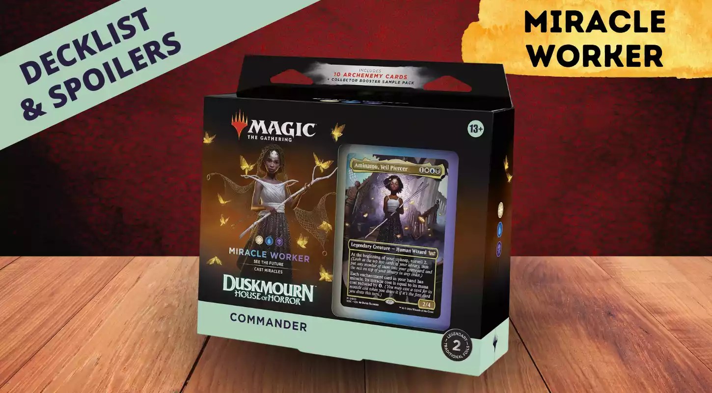 Miracle Worker Precon Decklist & Spoilers Card Game Base