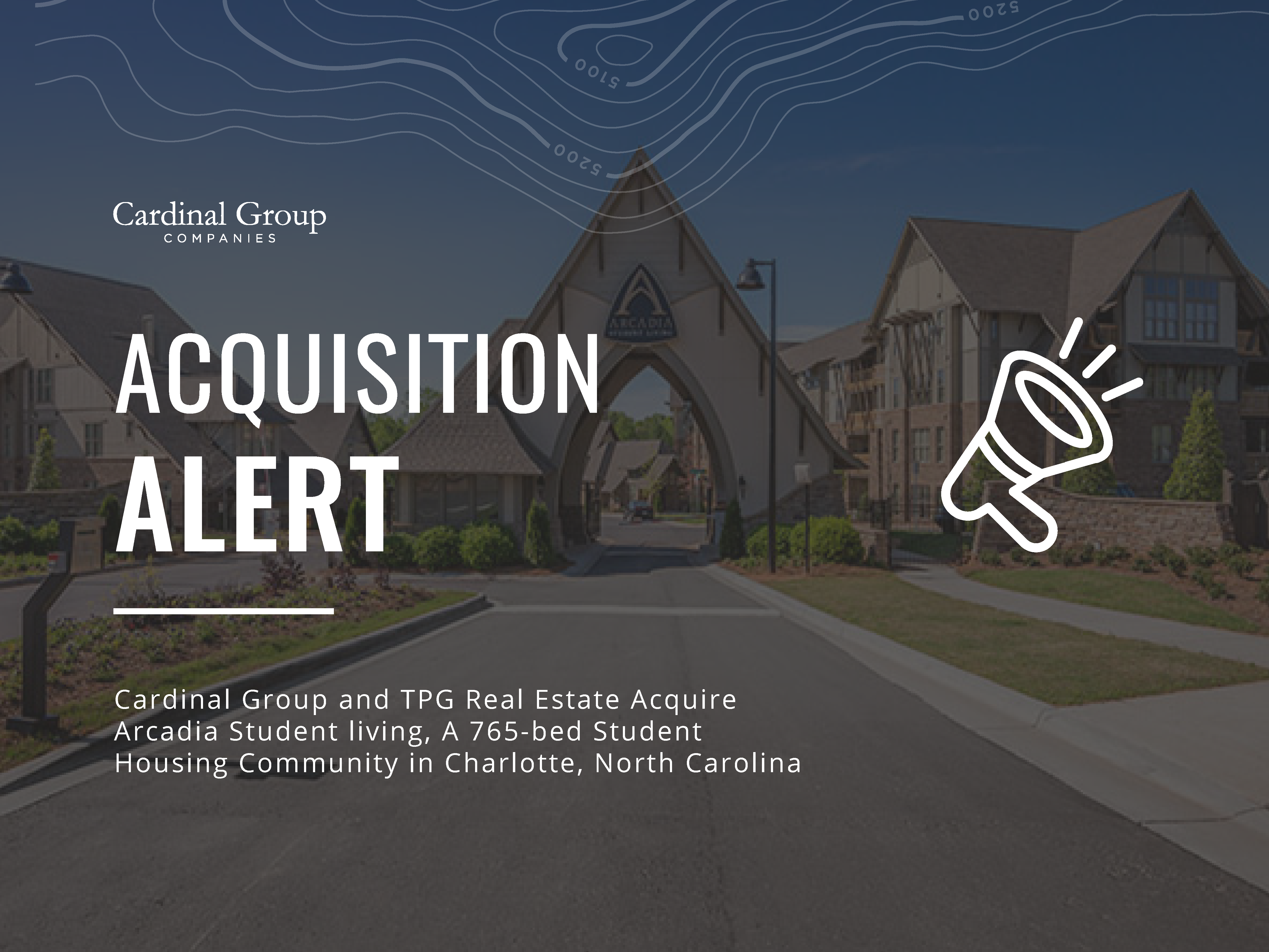 Cardinal Group and TPG Real Estate Acquire Arcadia Student Living, a