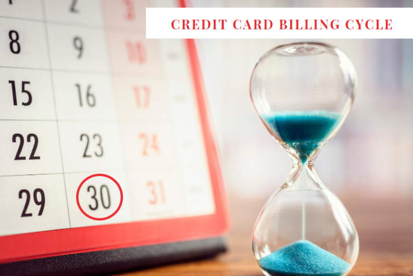 Credit Card Billing Cycle What It Is & How It Works?