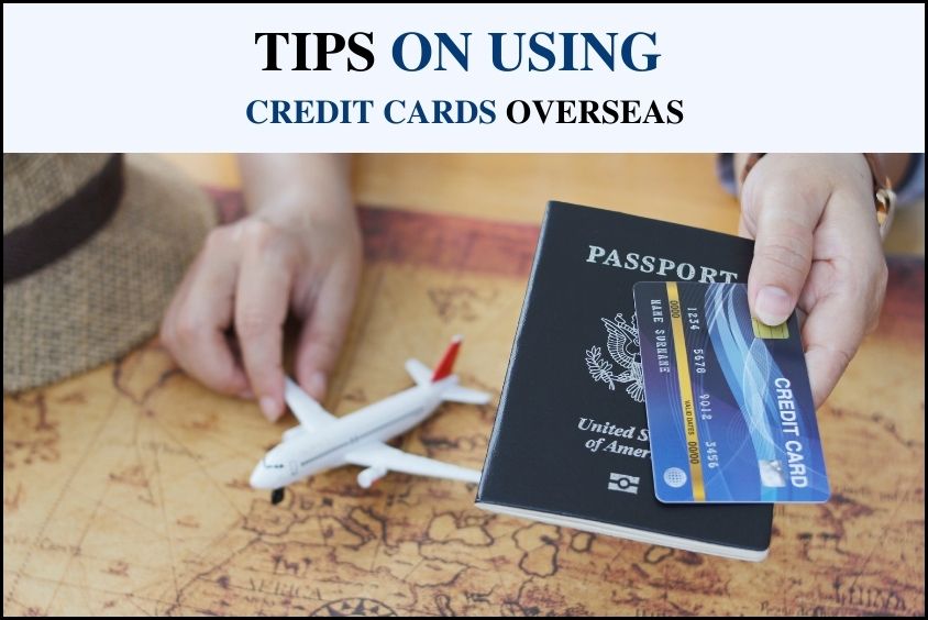9 Tips on Using Credit Cards Overseas Card Insider
