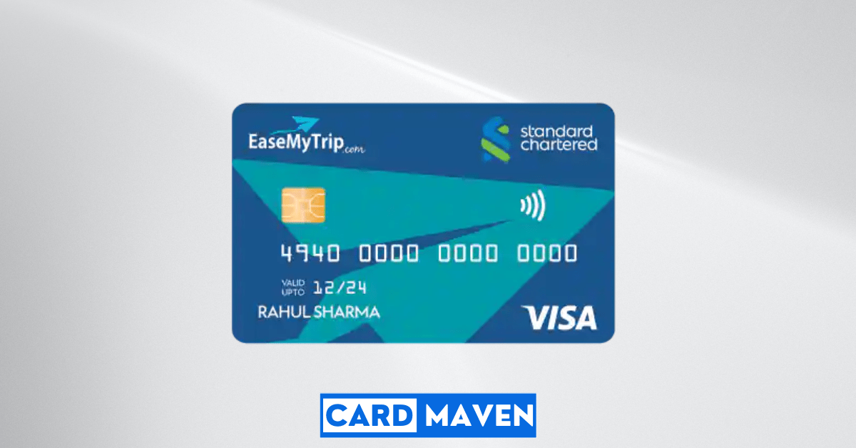 Standard Chartered EaseMyTrip Credit Card Review Card Maven