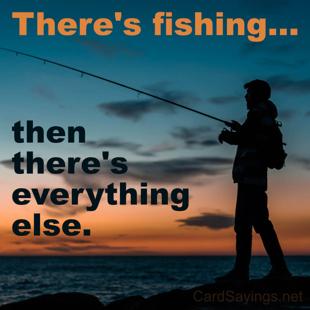 Fishing Sayings For Girls