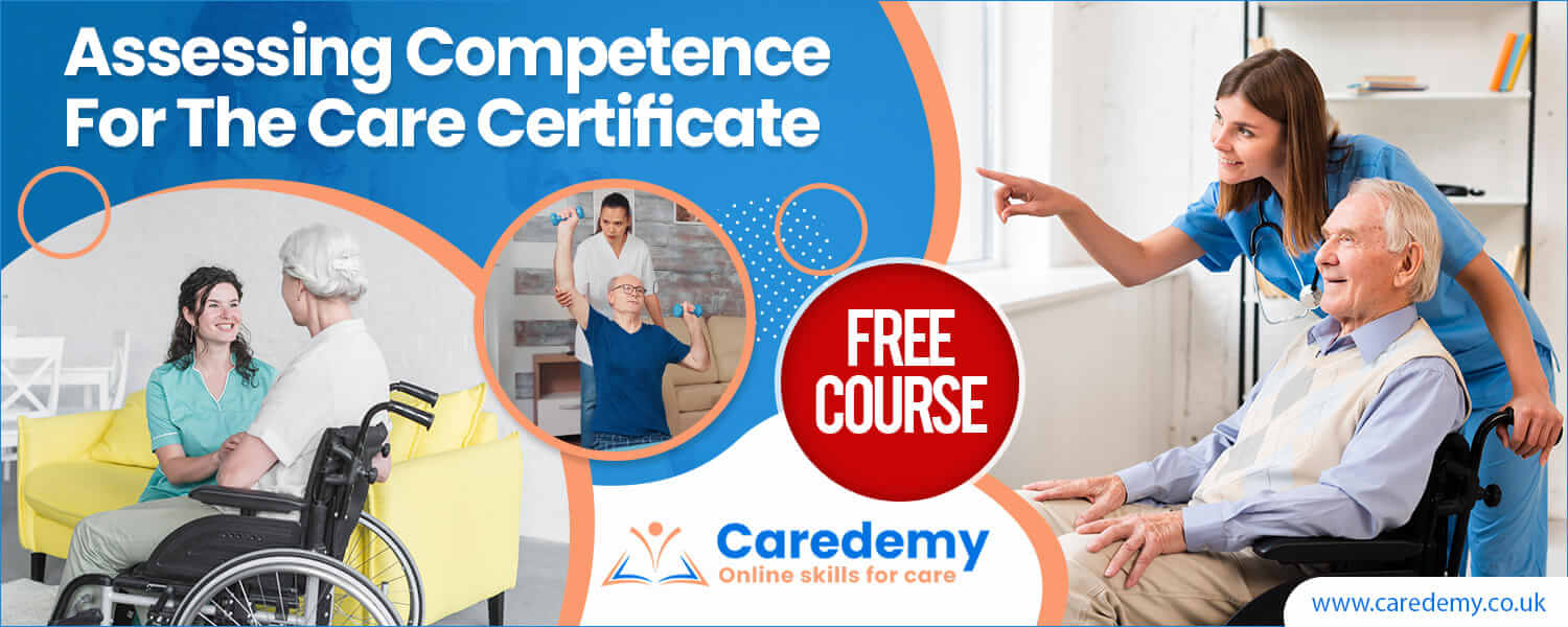 Assessing Competence for the Care Certificate Free Online Course
