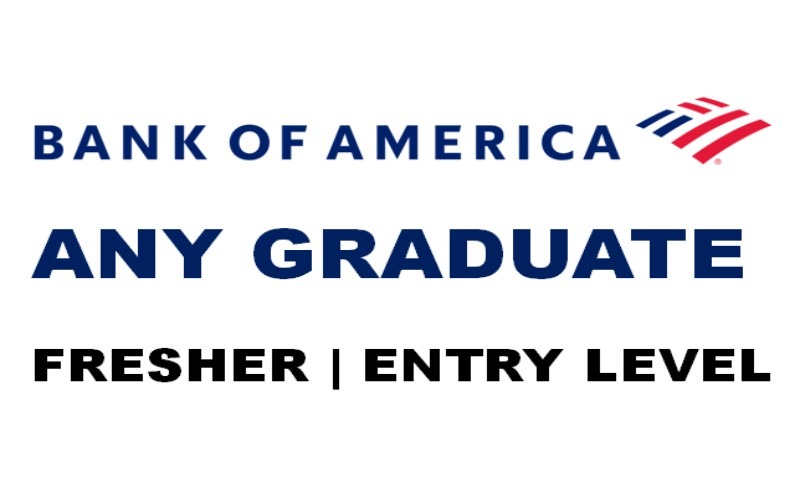 Bank of America Careers Opportunities for Analyst, Associate, Offices