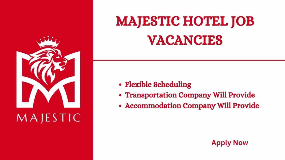 Majestic Hotel Job Vacancy Urgent Job Vacancies In Dubai