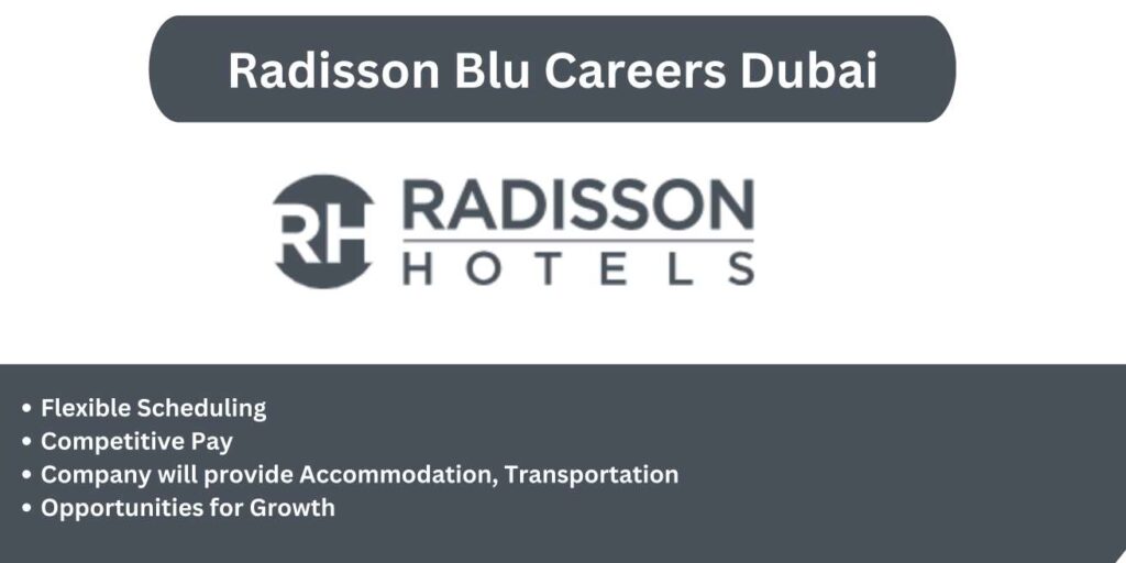 Radisson Blu Careers Dubai Urgent & Immediate Vacancies Careers