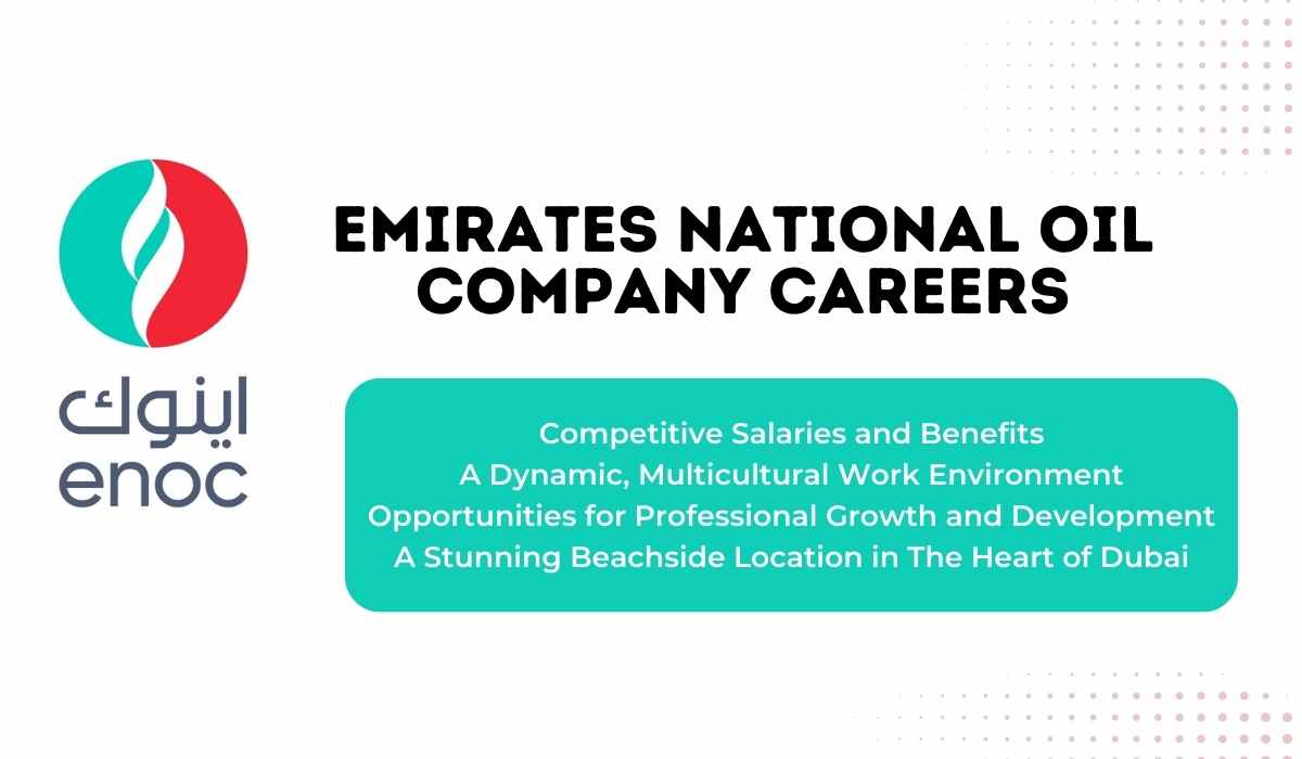 Emirates National Oil Company Careers Dubai Urgent Jobs Today