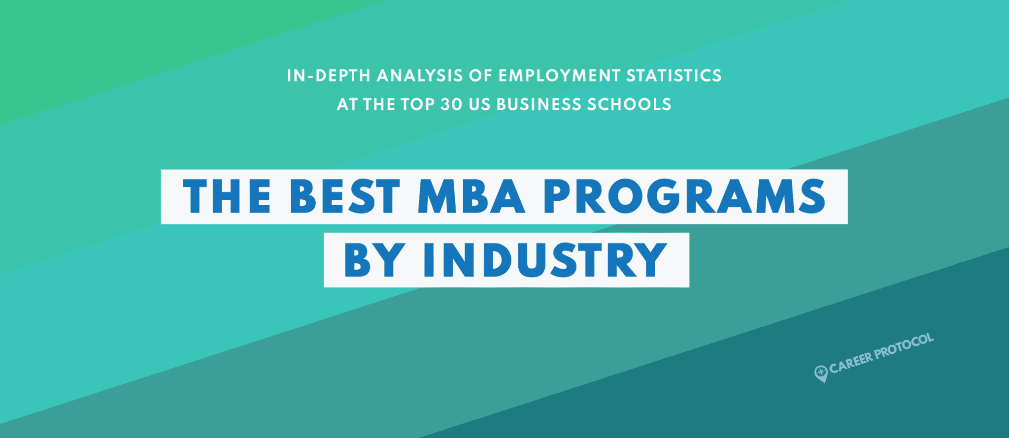 What's the best MBA program for you? Career Protocol