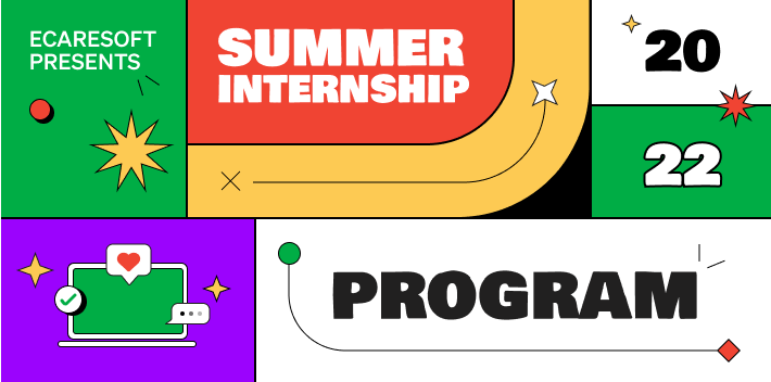Copywriting Internships Summer 2022 Summer Internship Program 2022 | Ecaresoft