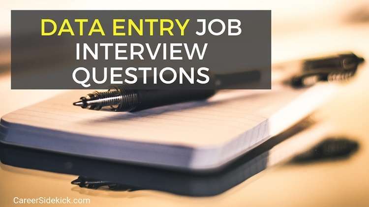 Top Data Entry Job Interview Questions and Answers Career Sidekick