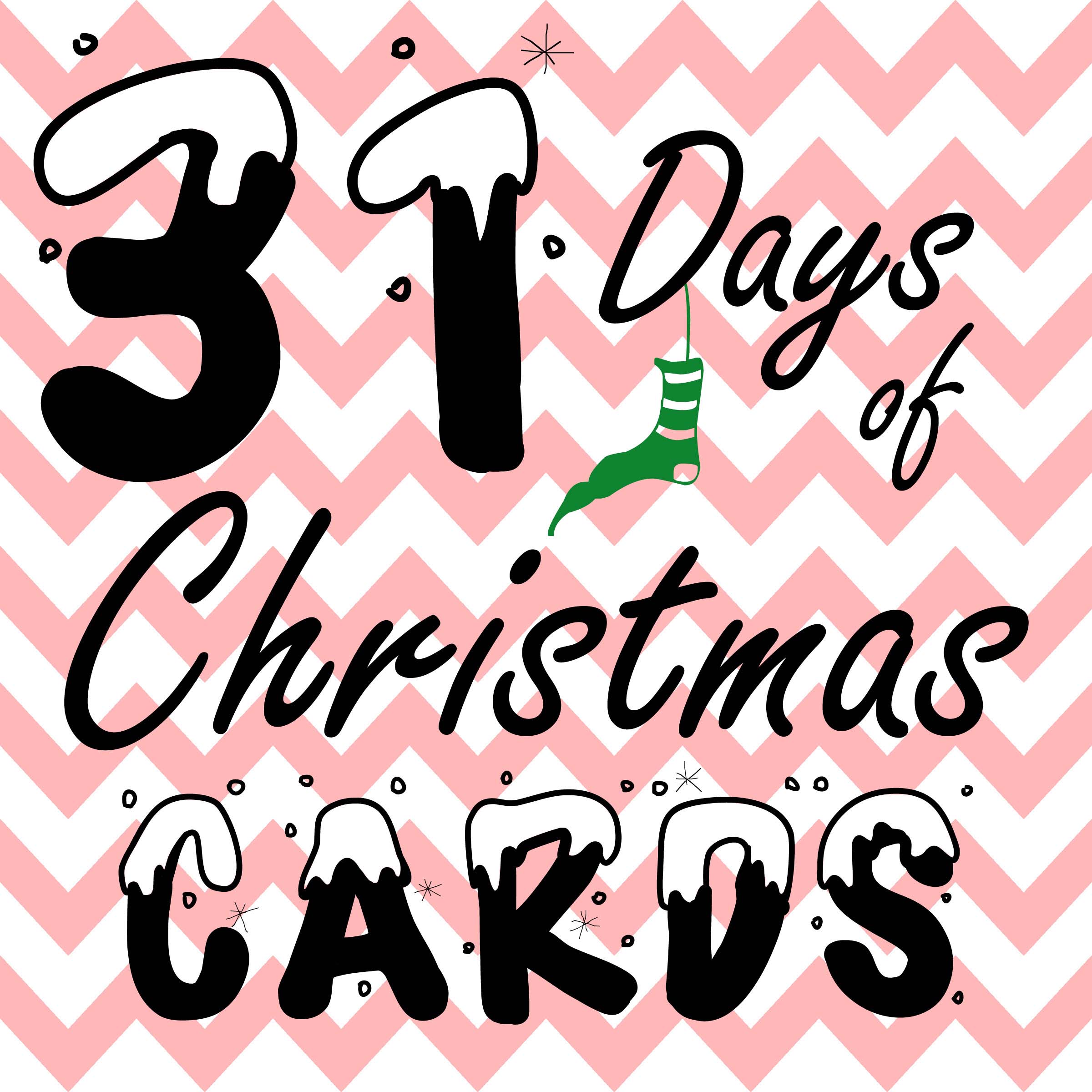 31 Days Of Christmas 2023 31 Days of Christmas Cards Caren with a C