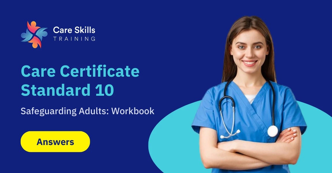 Care Certificate Standard 10 Answers Safeguarding Adults
