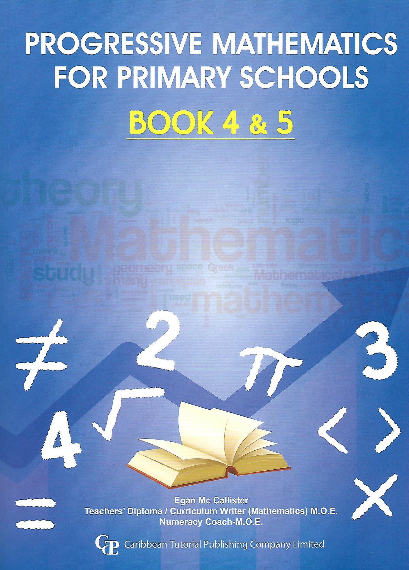 Progressive Mathematics for Primary Schools Book 4 & 5 Caribbean