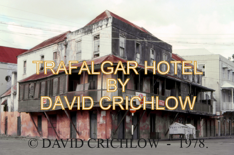 Trafalgar Hotel A City Gem Demolished in 1978 The final Limited