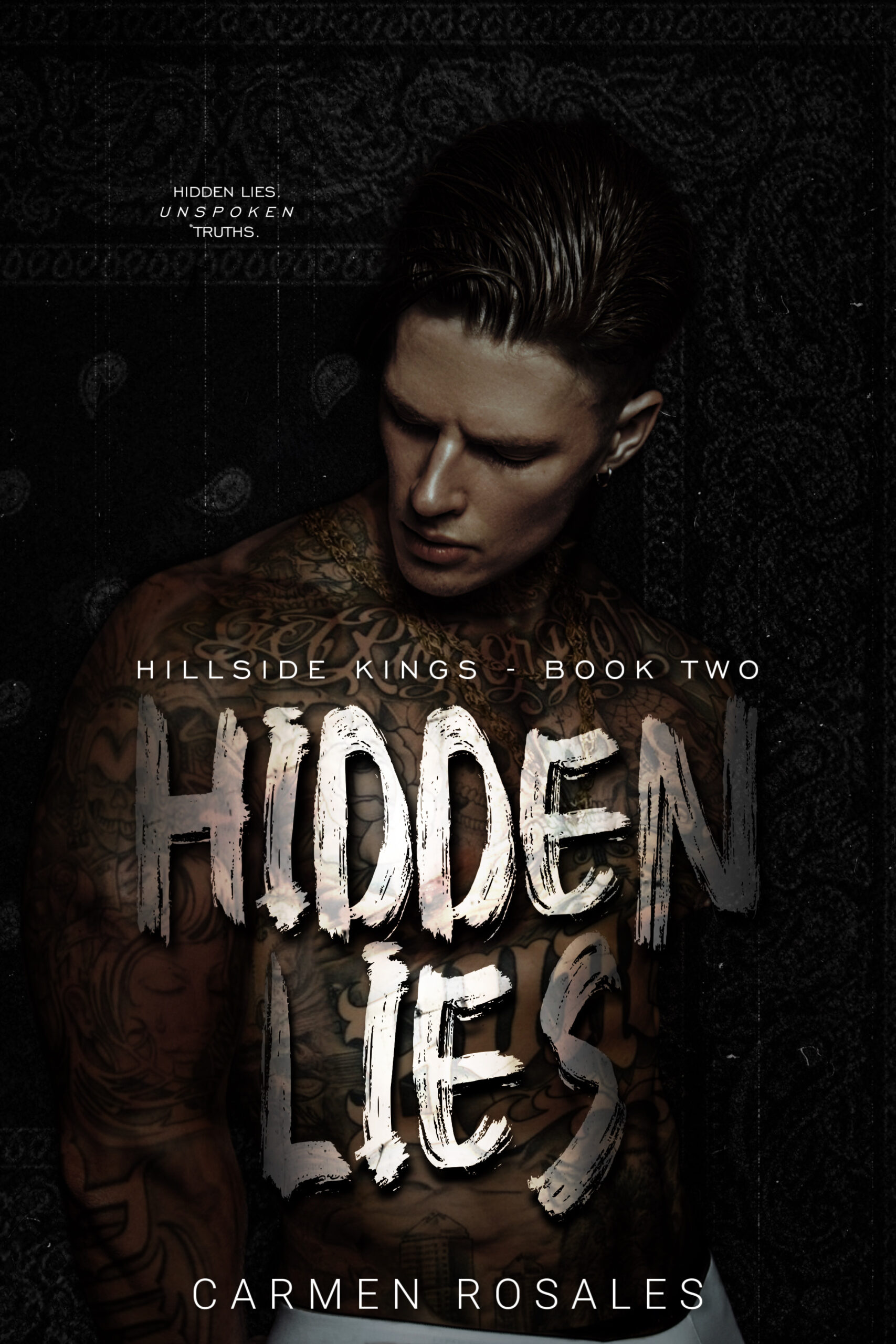 Hidden Lies • Carmen Rosales