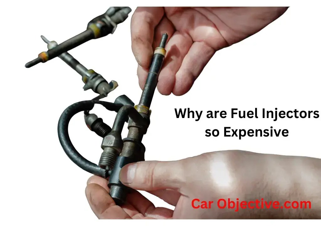 Why Are Fuel Injectors so Expensive What You Need to Know Car Objective